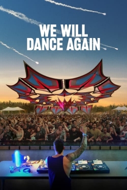 Watch Free We Will Dance Again Movies Full HD Online