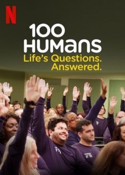 Watch Free 100 Humans. Life's Questions. Answered. Movies Full HD Online