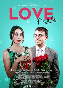 Watch Free Love Possibly Movies Full HD Online