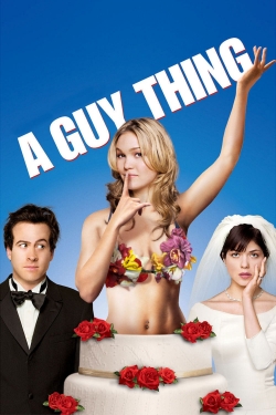 Watch Free A Guy Thing Movies Full HD Online