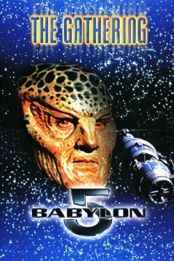 Watch Free Babylon 5: The Gathering Movies Full HD Online