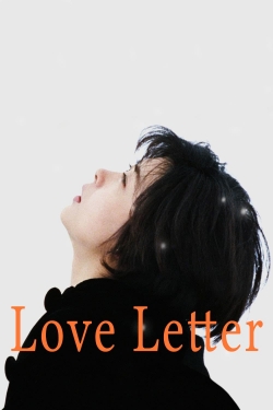 Watch Free Love Letter Movies Full HD Online