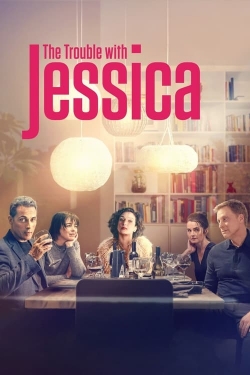 Watch Free The Trouble with Jessica Movies Full HD Online