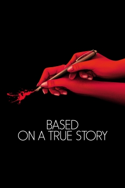 Watch Free Based on a True Story Movies Full HD Online