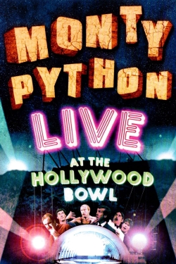 Watch Free Monty Python Live at the Hollywood Bowl Movies Full HD Online