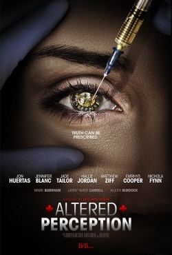 Watch Free Altered Perception Movies Full HD Online