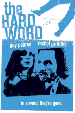 Watch Free The Hard Word Movies Full HD Online