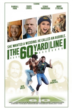 Watch Free The 60 Yard Line Movies Full HD Online