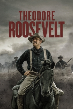 Watch Free Theodore Roosevelt Movies Full HD Online