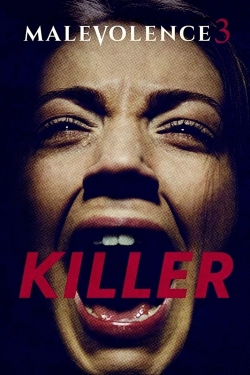 Watch Free Malevolence 3: Killer Movies Full HD Online