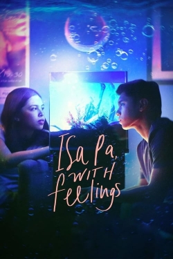 Watch Free Isa Pa, with Feelings Movies Full HD Online