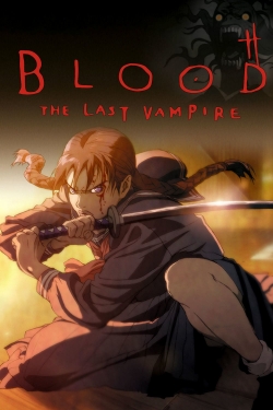 Watch Free Blood: The Last Vampire Movies Full HD Online