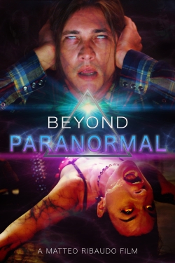 Watch Free Beyond Paranormal Movies Full HD Online