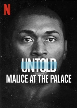 Watch Free Untold: Malice at the Palace Movies Full HD Online