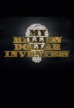 Watch Free My Million Dollar Invention Movies Full HD Online