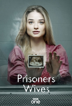 Watch Free Prisoners' Wives Movies Full HD Online