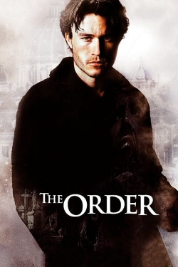 Watch Free The Order Movies Full HD Online