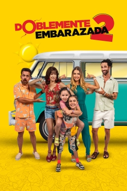 Watch Free Doblemente Embarazada 2 Movies Full HD Online