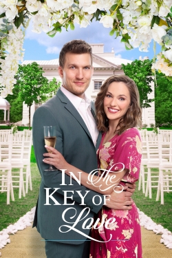 Watch Free In the Key of Love Movies Full HD Online