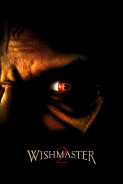 Watch Free Wishmaster 2: Evil Never Dies Movies Full HD Online