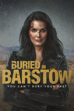 Watch Free Buried in Barstow Movies Full HD Online