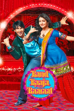 Watch Free Band Baaja Baaraat Movies Full HD Online