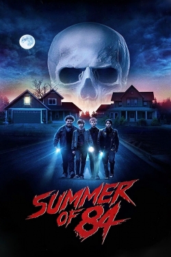 Watch Free Summer of 84 Movies Full HD Online