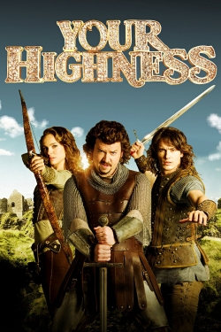 Watch Free Your Highness Movies Full HD Online