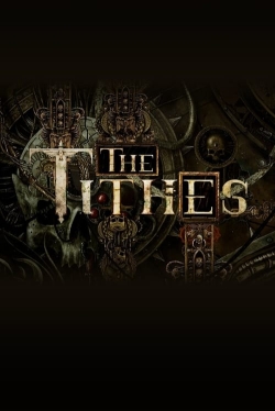 Watch Free The Tithes Movies Full HD Online