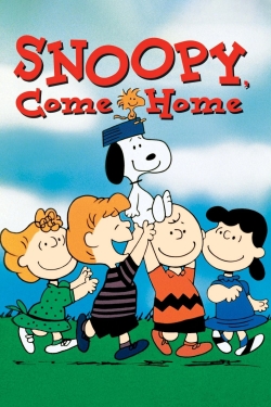 Watch Free Snoopy, Come Home Movies Full HD Online