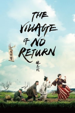 Watch Free The Village of No Return Movies Full HD Online