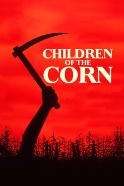 Watch Free Children of the Corn Movies Full HD Online