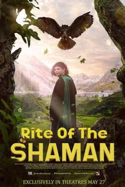 Watch Free Rite of the Shaman Movies Full HD Online