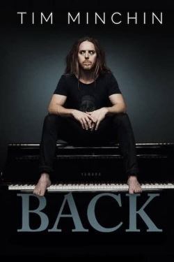 Watch Free Tim Minchin: Back Movies Full HD Online