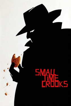 Watch Free Small Time Crooks Movies Full HD Online