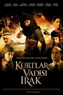 Watch Free Valley of the Wolves: Iraq Movies Full HD Online