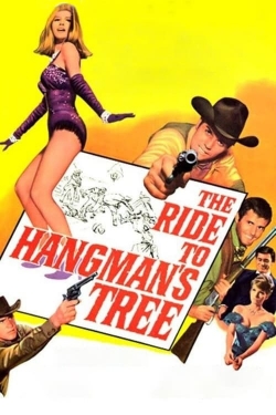 Watch Free The Ride to Hangman's Tree Movies Full HD Online