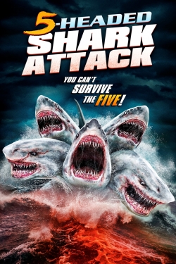 Watch Free 5 Headed Shark Attack Movies Full HD Online