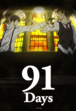 Watch Free 91 Days Movies Full HD Online