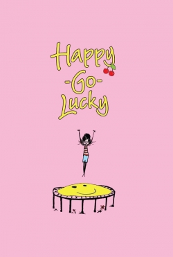 Watch Free Happy-Go-Lucky Movies Full HD Online