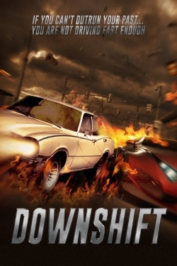 Watch Free Downshift Movies Full HD Online