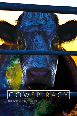 Watch Free Cowspiracy: The Sustainability Secret Movies Full HD Online