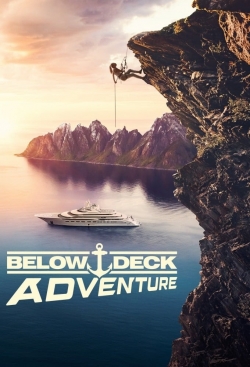 Watch Free Below Deck Adventure Movies Full HD Online