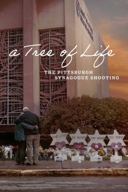 Watch Free A Tree of Life: The Pittsburgh Synagogue Shooting Movies Full HD Online