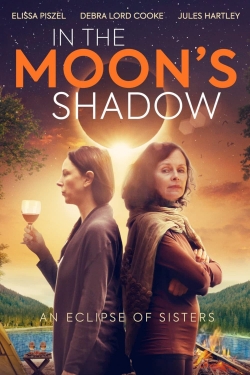 Watch Free In the Moon's Shadow Movies Full HD Online