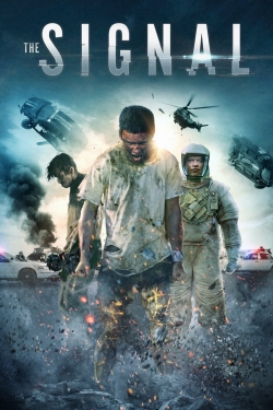 Watch Free The Signal Movies Full HD Online