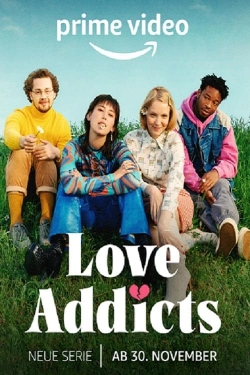 Watch Free Love Addicts Movies Full HD Online