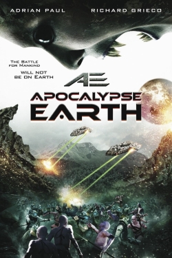 Watch Free AE: Apocalypse Earth Movies Full HD Online