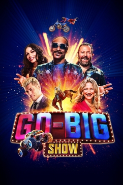 Watch Free Go-Big Show Movies Full HD Online