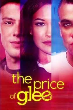 Watch Free The Price of Glee Movies Full HD Online